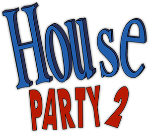 House Party 2's poster