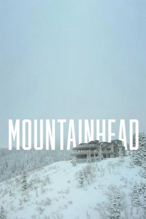 Mountainhead's poster