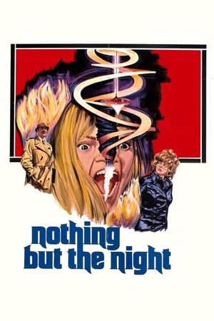 Nothing But the Night's poster