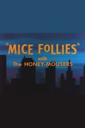 Mice Follies's poster