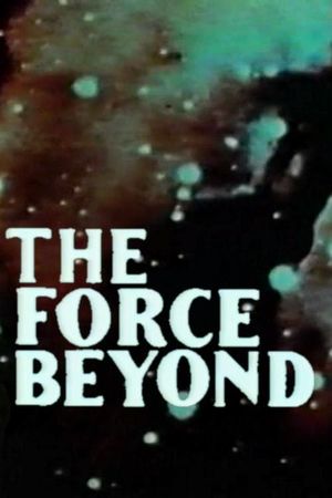 The Force Beyond's poster image