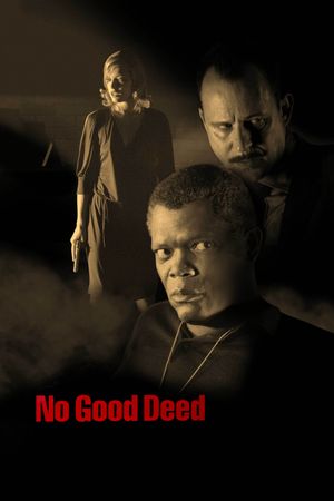 No Good Deed's poster