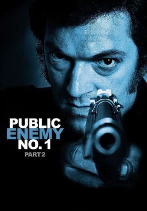 Mesrine: Public Enemy No. 1's poster