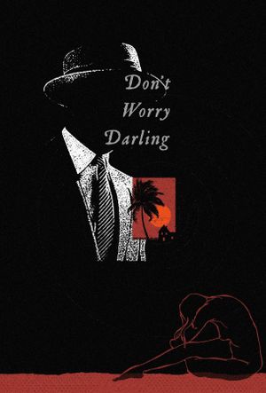 Don't Worry Darling's poster