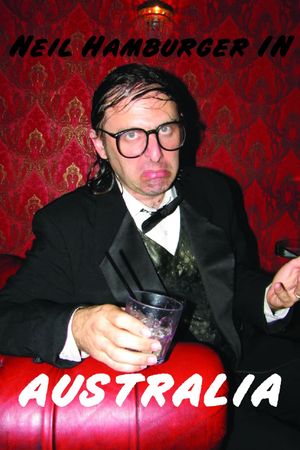 Neil Hamburger In Australia's poster