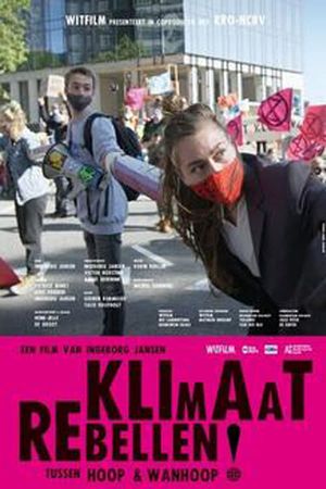 Klimaatrebellen: tussen hoop en wanhoop's poster