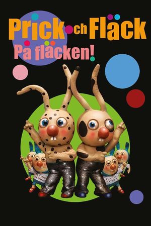 Prick och Fläck på fläcken's poster
