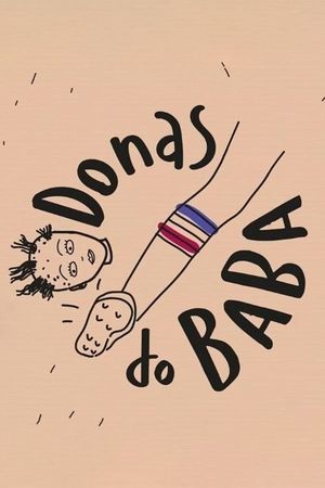Donas do Baba - Torcedoras's poster