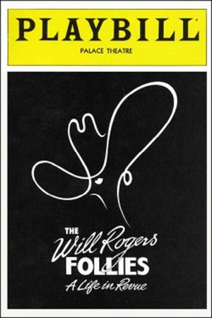 The Will Rogers Follies: A Life In Revue's poster