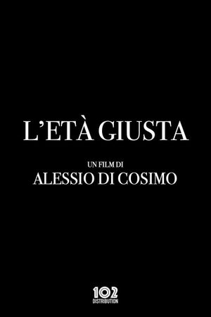 L'età giusta's poster