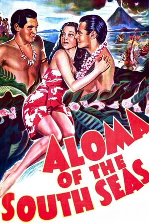 Aloma of the South Seas's poster