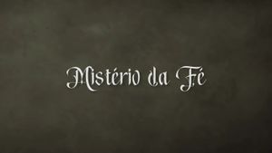 Mistério da Fé's poster