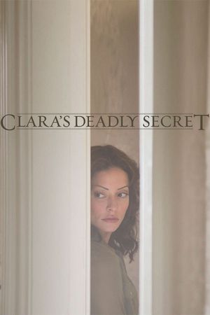 Clara's Deadly Secret's poster