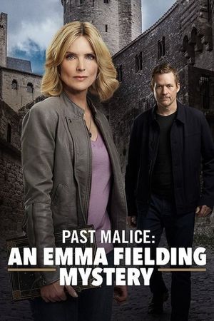 Past Malice: An Emma Fielding Mystery's poster