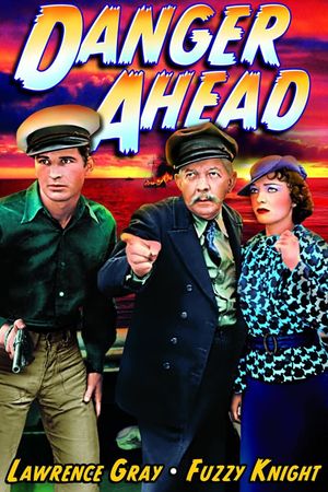 Danger Ahead's poster