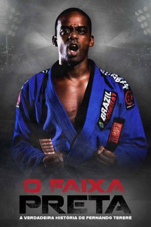 O Faixa Preta's poster