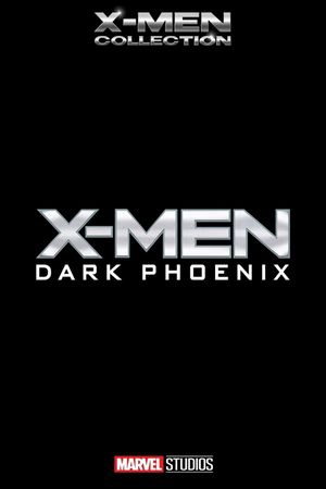 X-Men: Dark Phoenix's poster