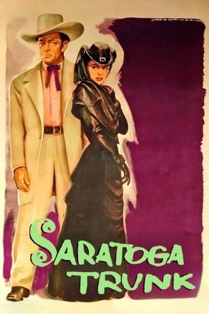Saratoga Trunk's poster