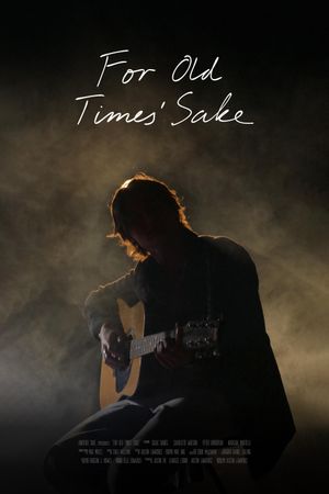 For Old Times' Sake's poster