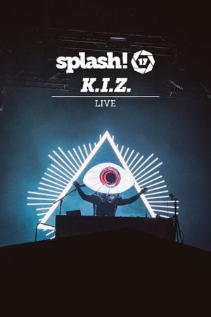 K.I.Z. - Splash! 17 Live's poster