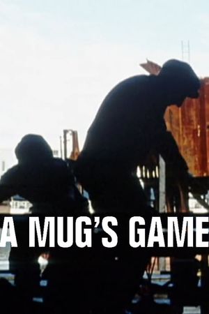 A Mug's Game's poster