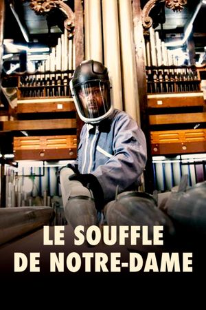 Le souffle de Notre-Dame's poster