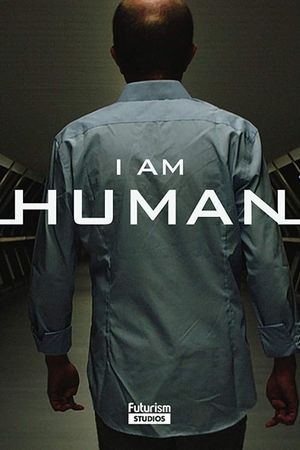 I Am Human's poster