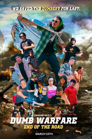 Dumb Warfare: End of the Road's poster