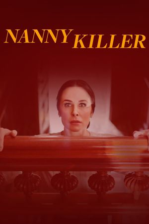 Nanny Killer's poster