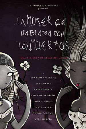 La mujer que hablaba con los muertos's poster