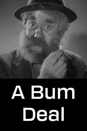 A Bum Deal's poster