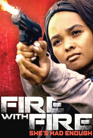 Fire with Fire's poster image