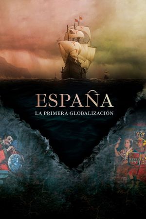 España, la primera globalización's poster