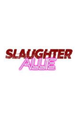 Slaughter Allie's poster