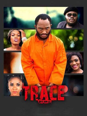 Trace: The Movie's poster