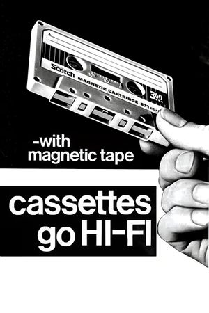 Cassettes Go Hi-Fi's poster