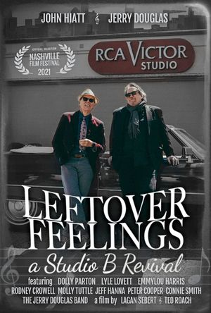 Leftover Feelings: A Studio B Revival's poster
