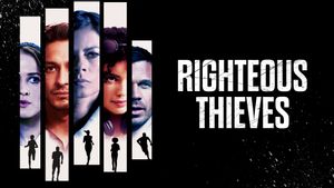 Righteous Thieves's poster