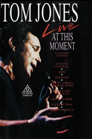 Tom Jones – Live At This Moment's poster