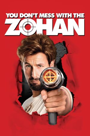 You Don't Mess with the Zohan's poster