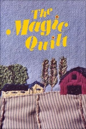 The Magic Quilt's poster