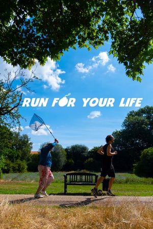 Run For Your Life's poster image