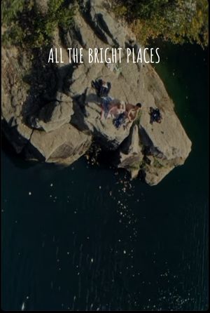 All the Bright Places's poster