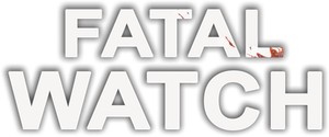 Fatal Watch's poster