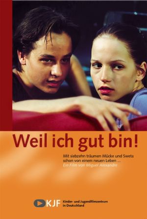 Weil ich gut bin!'s poster