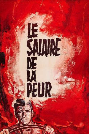 The Wages of Fear's poster