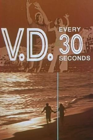 V.D. Every 30 Seconds's poster image