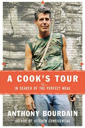 Anthony Bourdain: A Cook's Tour- Europe's poster