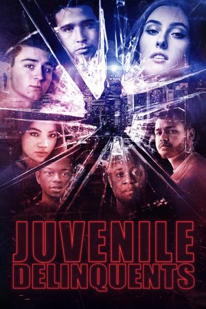 Juvenile Delinquents's poster