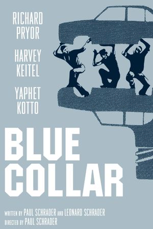 Blue Collar's poster